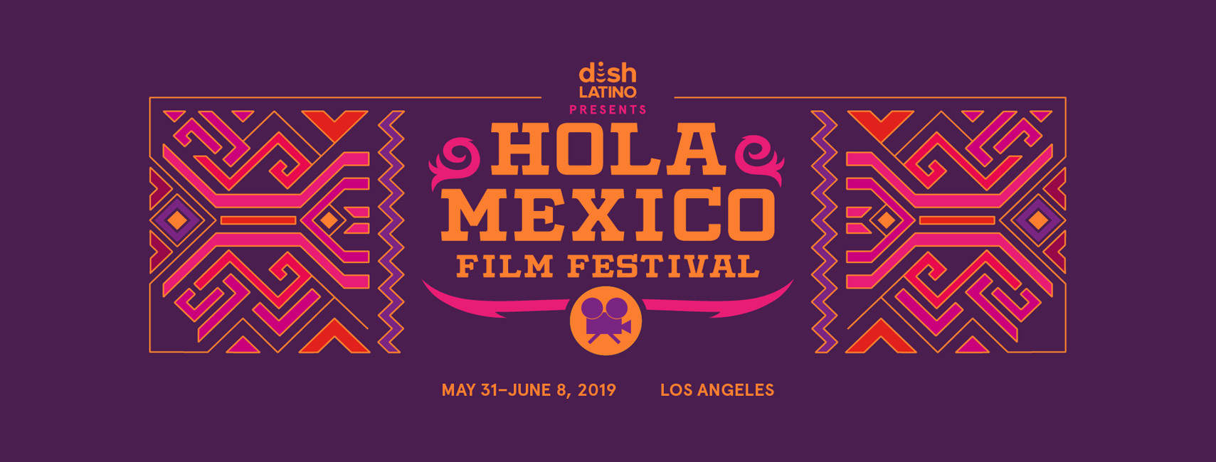 Hola Mexico Film Festival- May 31 - June 8, 2019 - %Hola Mexico Fest